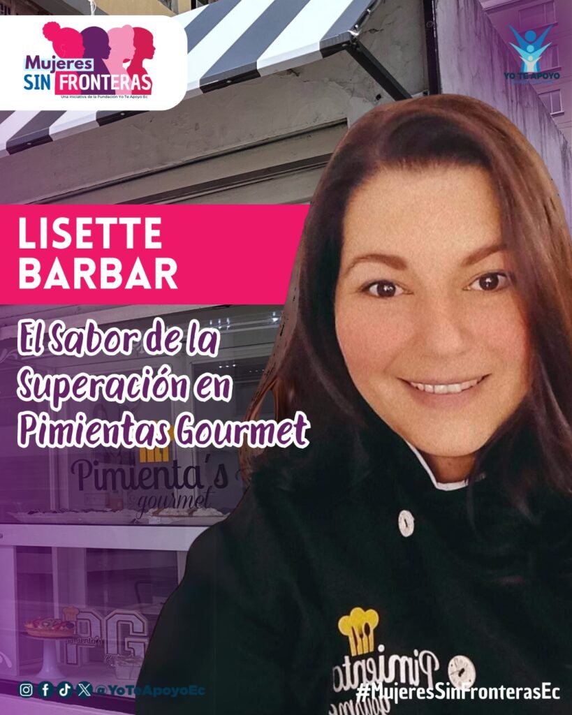 Lisette Barbar - #MujeresSinFronterasEc